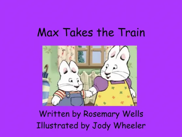 Max Takes the Train