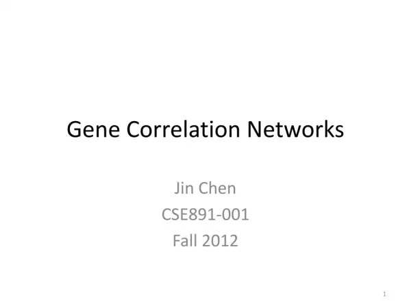 Gene Correlation Networks
