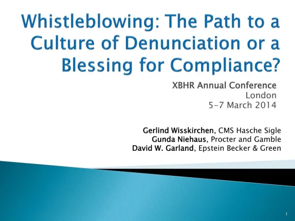 Whistleblowing: The Path to a Culture of Denunciation or a Blessing for Compliance?