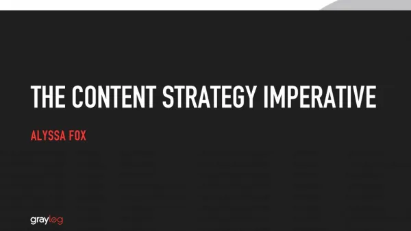 THE CONTENT STRATEGY IMPERATIVE