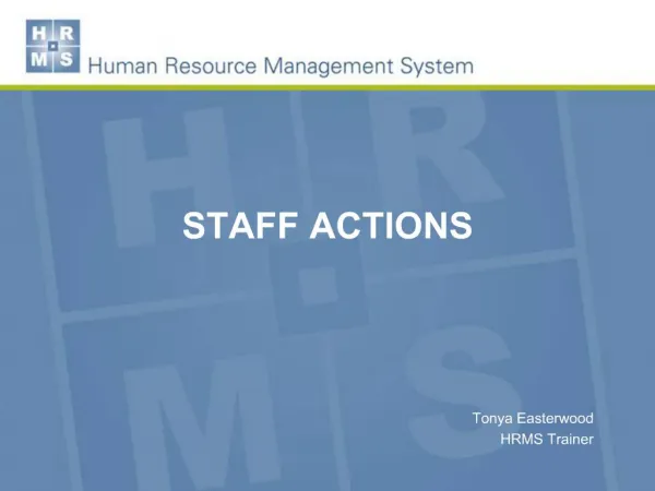 STAFF ACTIONS