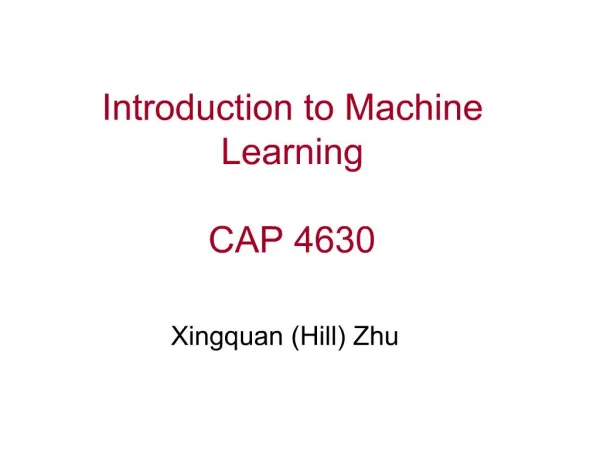 Introduction to Machine Learning CAP 4630