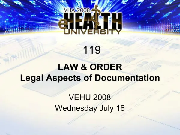 LAW ORDER Legal Aspects of Documentation