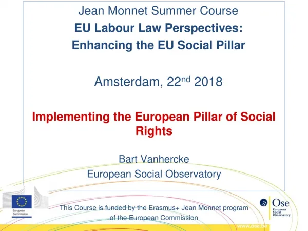Jean Monnet Summer Course EU Labour Law Perspectives: Enhancing the EU Social Pillar