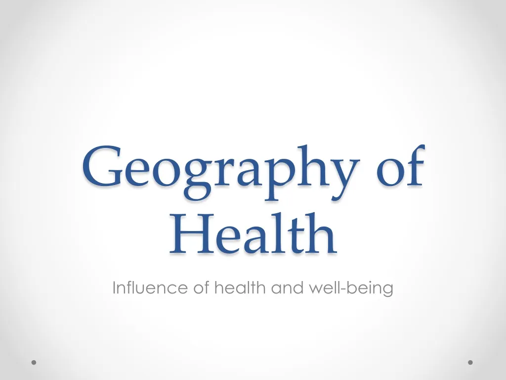 geography of health
