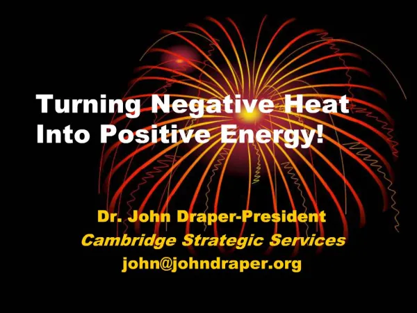 Turning Negative Heat Into Positive Energy