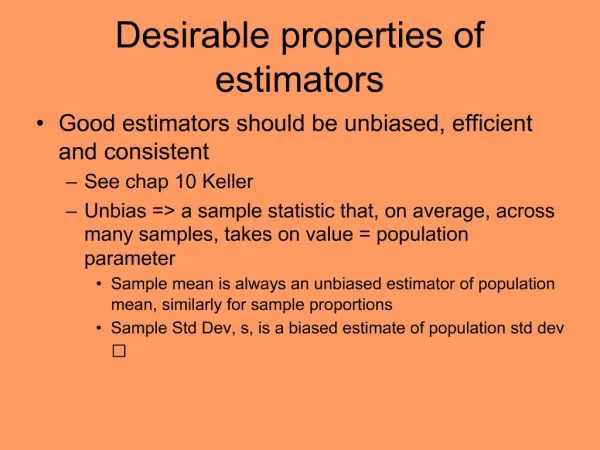 Desirable properties of estimators