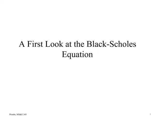 A First Look at the Black-Scholes Equation
