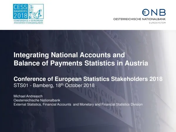 Integrating National Accounts and Balance of Payments Statistics in Austria