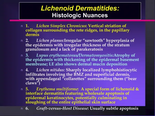 Lichenoid Dermatitides: Histologic Nuances
