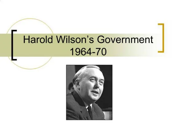Harold Wilson s Government 1964-70