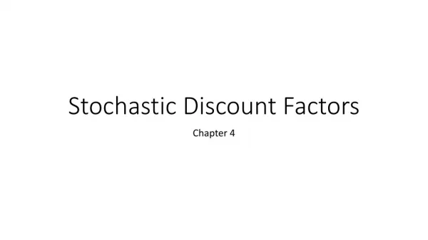 Stochastic Discount Factors