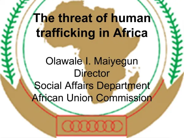 African Union and Migration Social Affairs Department the ...