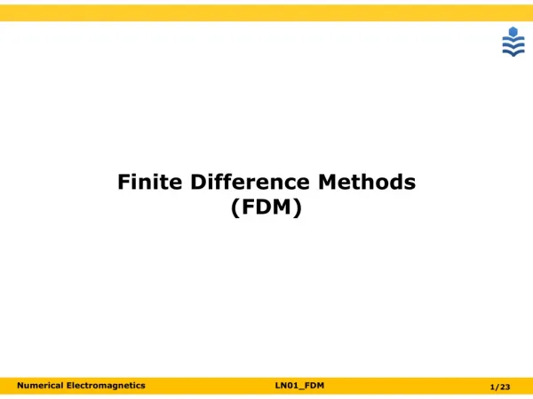 Finite Difference Methods (FDM)