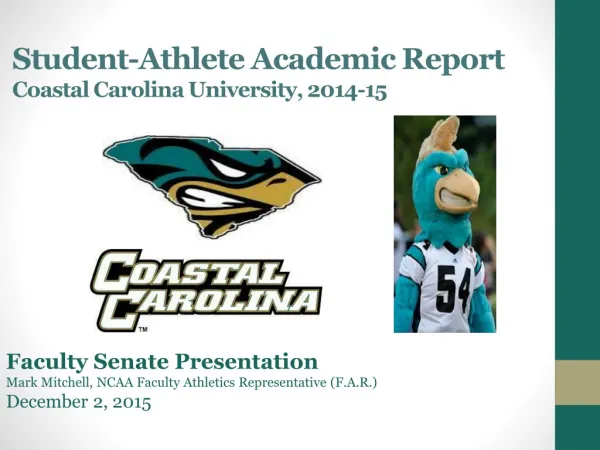 Student-Athlete Academic Report Coastal Carolina University, 2014-15