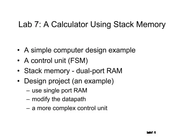 Lab 7: A Calculator Using Stack Memory