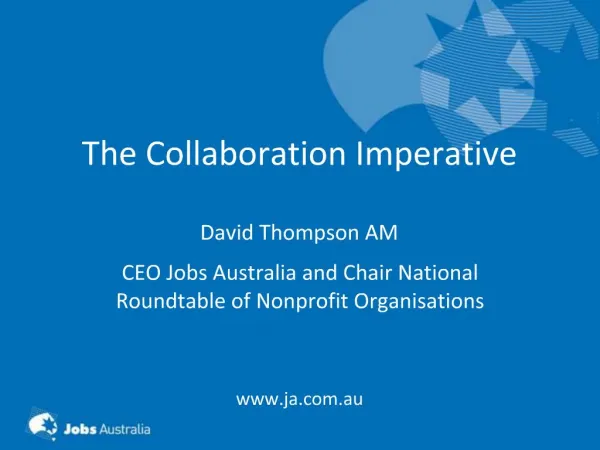 The Collaboration Imperative David Thompson AM