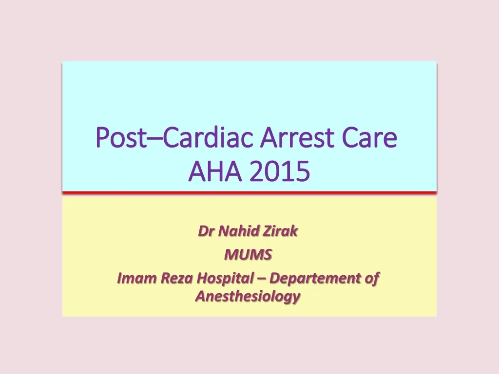 post cardiac arrest care aha 2015