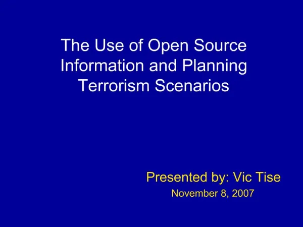 The Use of Open Source Information and Planning Terrorism Scenarios