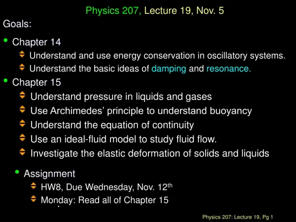 Physics 207, Lecture 19, Nov. 5