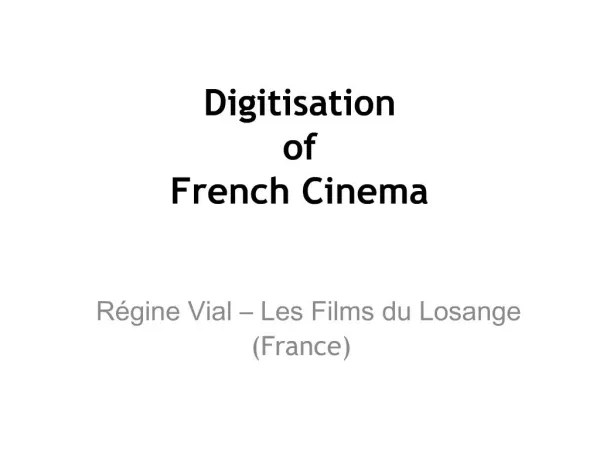 Digitisation of French Cinema