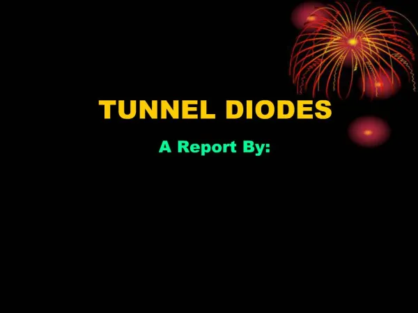 TUNNEL DIODES