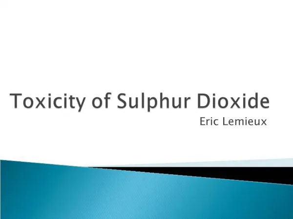 Toxicity of Sulphur Dioxide