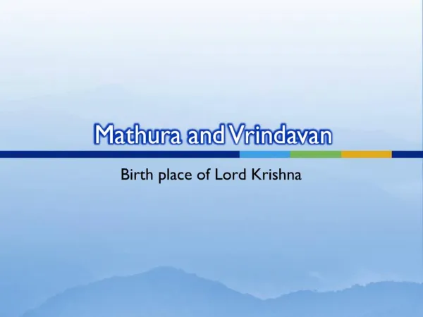Mathura and Vrindavan
