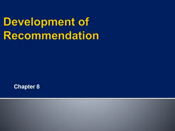 Development of Recommendation