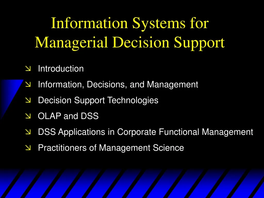 information systems for managerial decision support