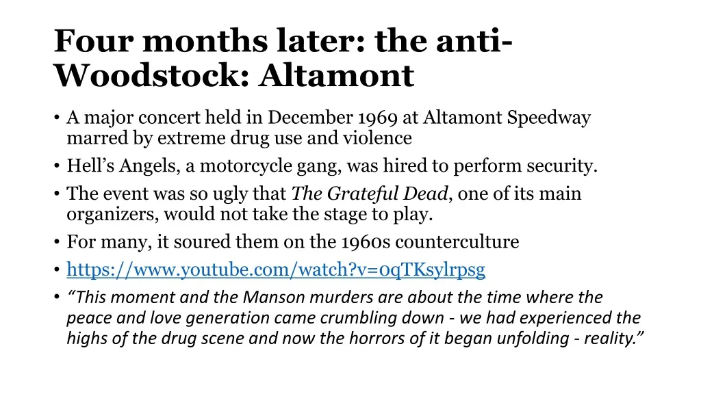 four months later the anti woodstock altamont