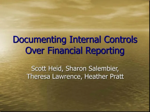 Documenting Internal Controls Over Financial Reporting