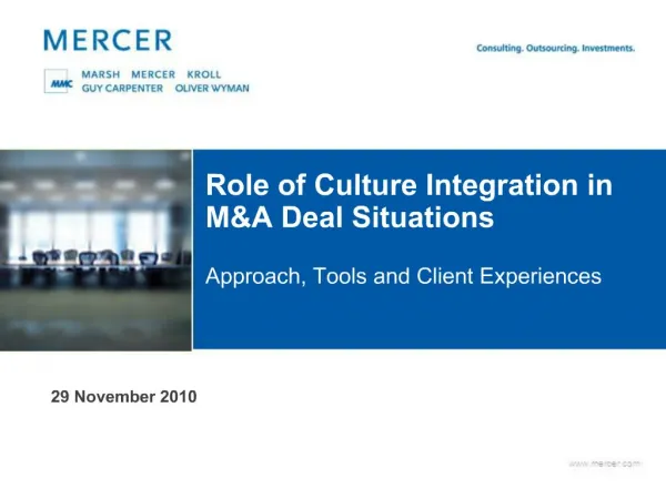 Role of Culture Integration in MA Deal Situations Approach, Tools and Client Experiences