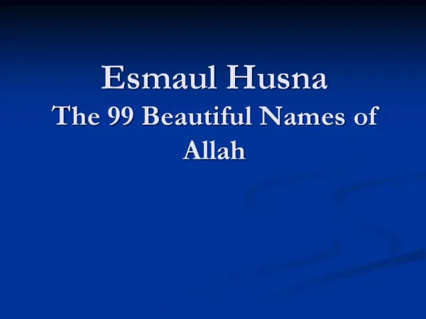 Esmaul Husna The 99 Beautiful Names of Allah