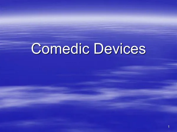 Comedic Devices
