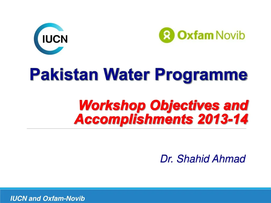 pakistan water programme workshop objectives and accomplishments 2013 14