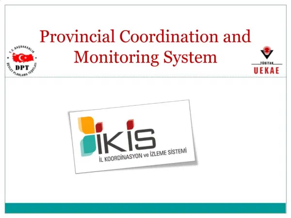 Provincial Coordination and Monitoring System
