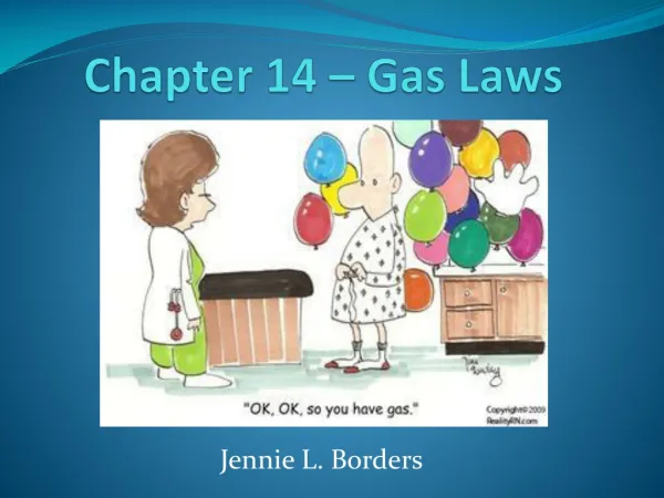 Chapter 14 – Gas Laws