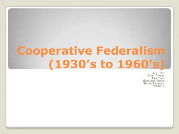 Cooperative Federalism 1930 s to 1960 s