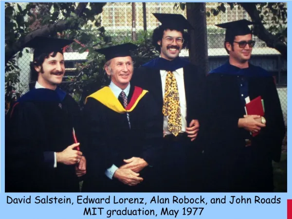 David Salstein, Edward Lorenz, Alan Robock, and John Roads MIT graduation, May 1977