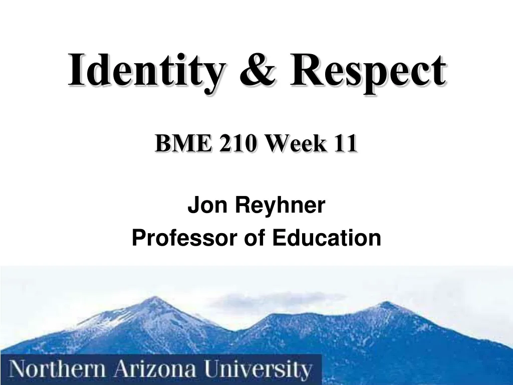 identity respect bme 210 week 11