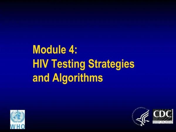 Module 4: HIV Testing Strategies and Algorithms