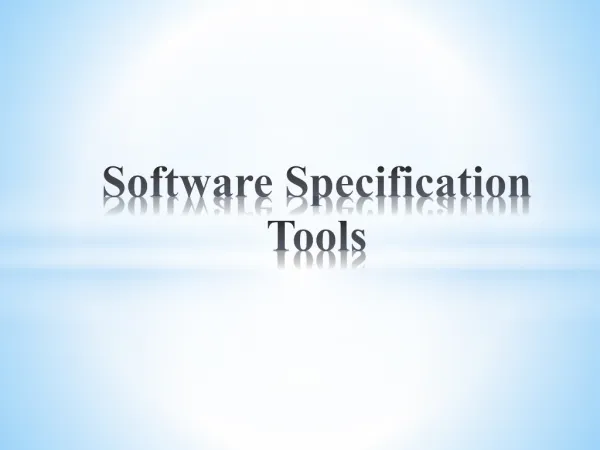 Software Specification Tools