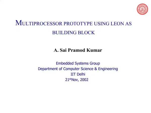 MULTIPROCESSOR PROTOTYPE USING LEON AS BUILDING BLOCK