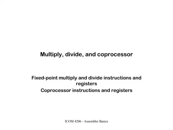 Multiply, divide, and coprocessor