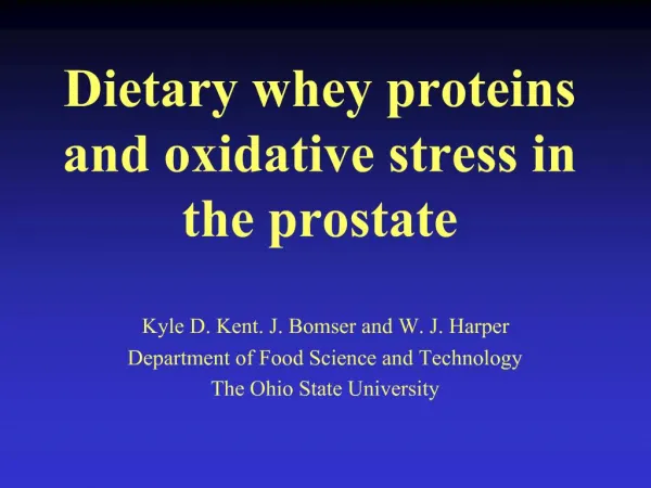 Dietary whey proteins and oxidative stress in the prostate
