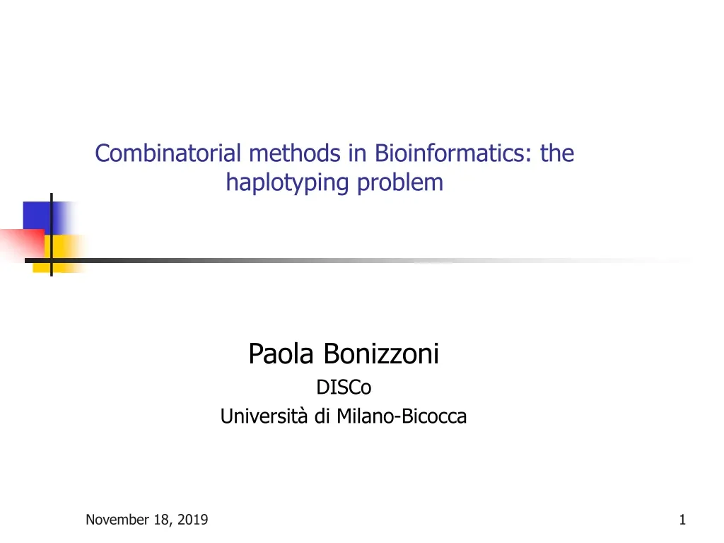 combinatorial methods in bioinformatics the haplotyping problem