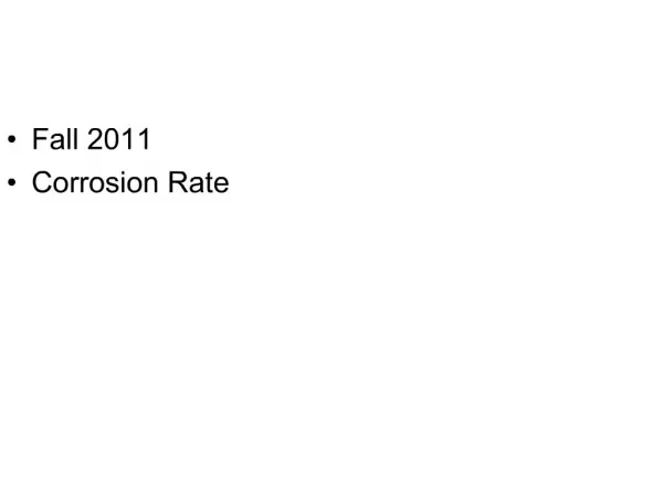 Fall 2011 Corrosion Rate