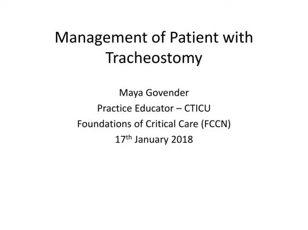 Management of Patient with Tracheostomy