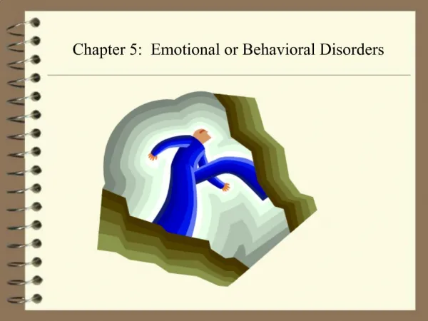 Chapter 5: Emotional or Behavioral Disorders